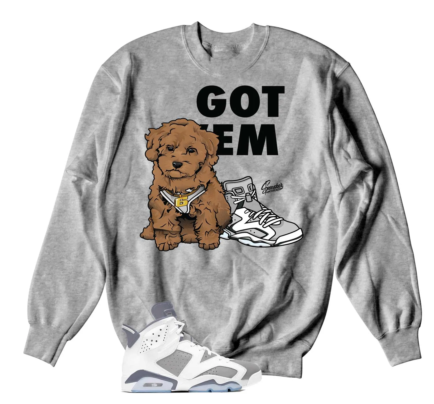 Retro 6 Cool Grey Got Em Sweater