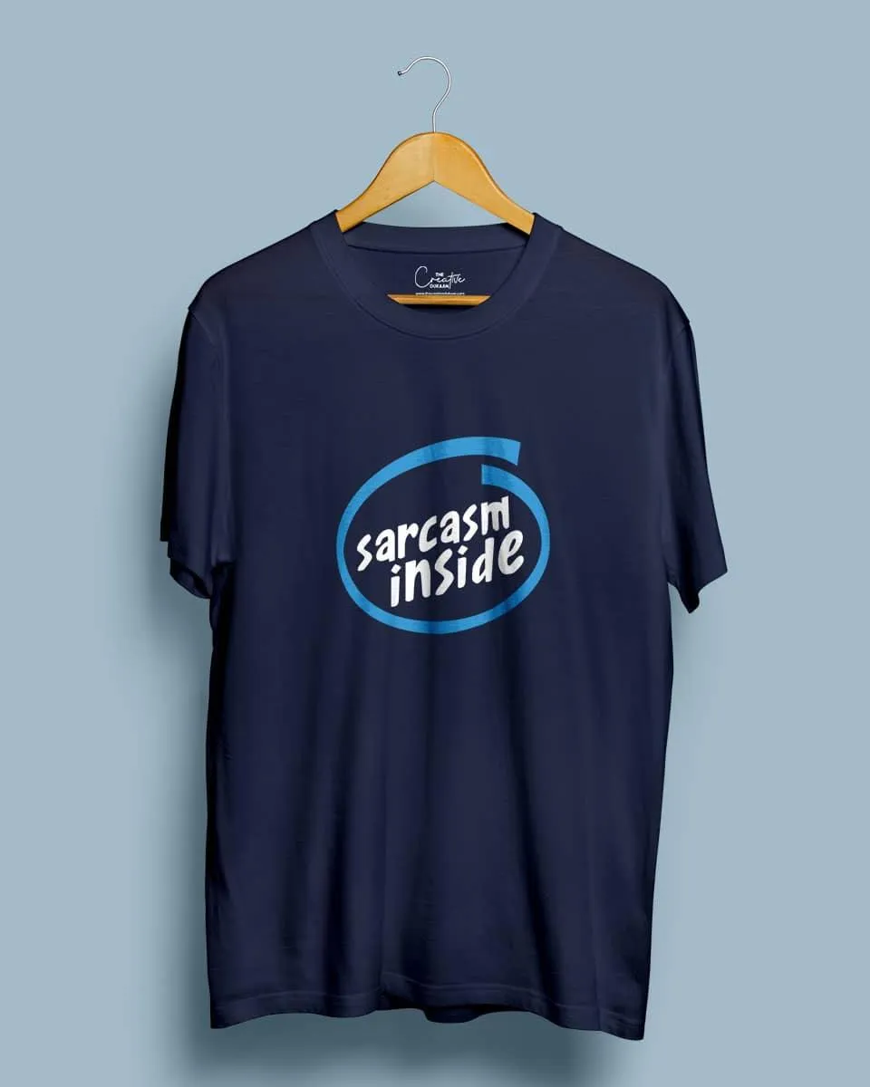 Sarcasm Inside - Half Sleeve Cool T-shirt